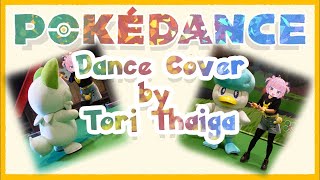 ✧Time to POKÉDANCE✧DANCE COVER✧ [upl. by Eylhsa]