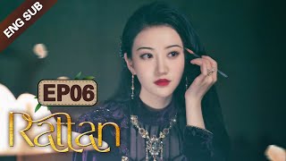 ENG SUB Rattan 06 Jing Tian Zhang Binbin Dominated by a badass lady demon [upl. by Aerdnek695]