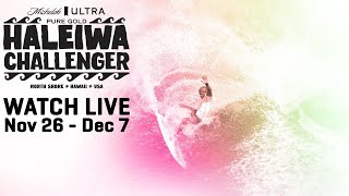 WATCH LIVE Michelob ULTRA Pure Gold Haleiwa Challenger Day 1 [upl. by Nnylhtak394]