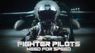 Fighter Pilots  Need For Speed [upl. by Aharon947]