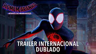 HomemAranha Através do AranhaVerso  Trailer Oficial Dublado [upl. by Notsej]