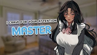 Your Shy Clingy Maid Craves Your Attention  ASMR Roleplay F4M Master Listener Confession [upl. by Iz761]