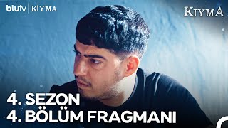 Kıyma 4 Sezon  4 Bölüm Fragmanı [upl. by Suitangi141]