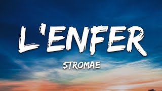 Stromae  L’enfer ParolesLyrics [upl. by Kermit]