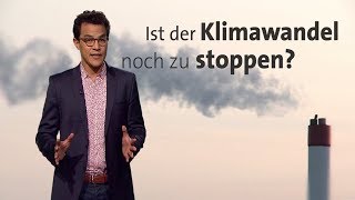 kurzerklärt Ist der Klimawandel aufzuhalten [upl. by Mairb]