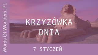 WOW Krzyżówka Dnia 7 Styczeń  Odpowiedzi Words Of Wonders [upl. by Jennifer]