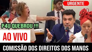 P4U QUEBRANDO NA COMISSÃO DOS DIREITOS HUMANOS UM ABSURDO🔴 [upl. by Verne549]