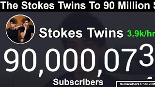 Stokes Twins To 90 Million Subscribers  LIVE Sub Count [upl. by Zitvaa]