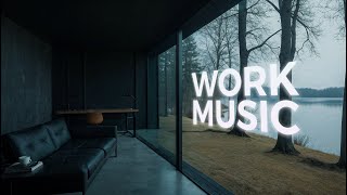 WORK MUSIC  Relaxing and Productive Tunes for Deep Focus and Concentration [upl. by Ainafetse205]