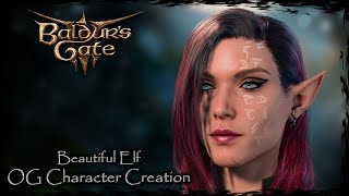 BALDURS GATE 3  Beautiful Elf Original Character 109  Female Character Creation [upl. by Ilrebmik]