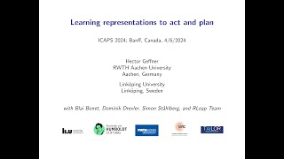 ICAPS 2024 Keynote Hector Geffner on quotLearning Representations to Act and Planquot [upl. by Helli]