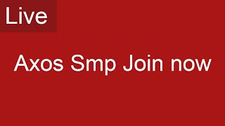 Axos smp join now live part 2 code is Faxen25aternosme [upl. by Rubinstein8]