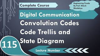 Code trellis and State Diagram of Convolutional Codes in Digital Communication by Engineering Funda [upl. by Ahsac]