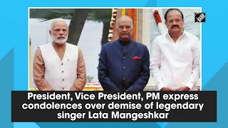 President Vice President PM express condolences over demise of legendary singer Lata Mangeshkar [upl. by Bonucci141]