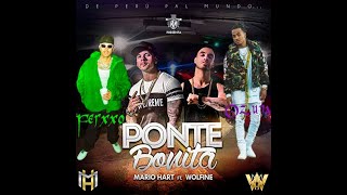 Ponte bonita ia remix  Mario Hart ✘ Wolfine ✘ Ozuna ✘ Ferxxo Version Completa [upl. by Redlac]