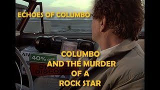 Columbo and the Murder of a Rock Star  Echoes of Columbo [upl. by Aicen]