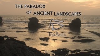 The Paradox of Ancient Landscapes [upl. by Primrosa]