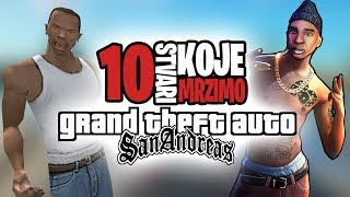 10 Stvari Koje Mrzimo U GTA SA [upl. by Diver]