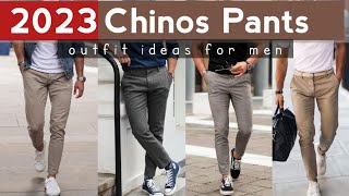 18 Chinos Pants Outfits for Men 2023  mens fashion [upl. by Animsay]