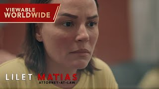 Lilet Matias AttorneyAtLaw New testimonies to Ella’s arson case Episode 184 [upl. by Brodie543]