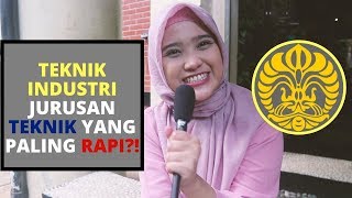 KULIAH JURUSAN TEKNIK INDUSTRI DI UNIVERSITAS INDONESIA [upl. by Immij]