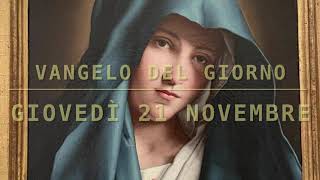 Vangelo del giorno Luca 19 4144 Giovedì 21 Novembre 2024 [upl. by Sedgewick]