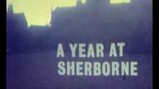 A Year at Sherborne 19651966 [upl. by Yeo]