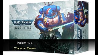 Indomitus Characters Review for Black Templars [upl. by Adala]