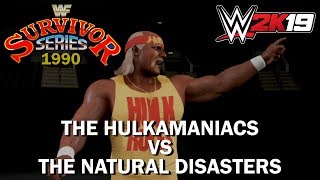 WWE 2K19  Hulkamaniacs vs The Natural Disasters  WWF Survivor Series 1990 Highlights [upl. by Asirrac]