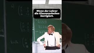 Lehrer Klassenarbeit lustig Hahaha [upl. by Ettenrahc638]