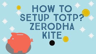 How to setup TOTP Zerodha Kite App for illiquid stock [upl. by Ailsa]