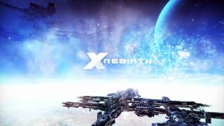 X Rebirth  Reveal Trailer HQ [upl. by Brandais]