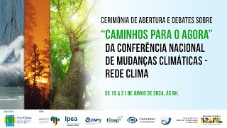 Conferência Nacional de Mudanças Climáticas  Dia 02 [upl. by Christenson342]