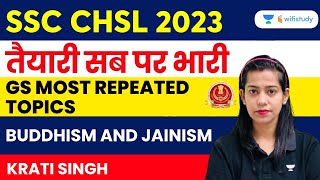 Buddhism and Jainism  GS Most Repeated Questions  SSC CHSL 2023  Krati Singh [upl. by Stuppy]