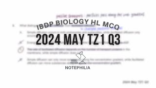 IB Biology HL 2024 May TZ1 Paper 1 Q3 [upl. by Frederick677]