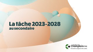 Secondaire  La tâche 20232028 [upl. by Oramlub]