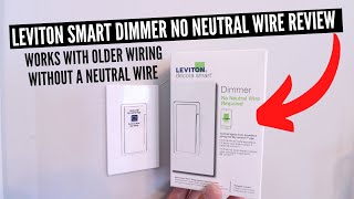 Leviton Smart Dimmer No Neutral Required Review [upl. by Waltner]