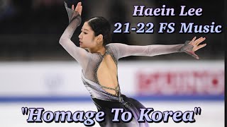 Haein Lee 2122 FS Music 이해인 프리 음악 🎶 Homage To Korea 🎶 오마주 투 코리아 [upl. by Yrneh]