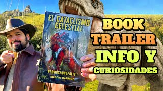 BookTrailer HADROSAURÓPOLIS 1  EL CATACLISMO CELESTIAL  Toda la información sobre la novela [upl. by Wentworth]