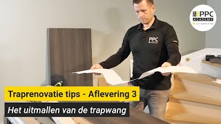 Traprenovatie tips  Aflevering 3 Het uitmallen van de wangen [upl. by Agemo]