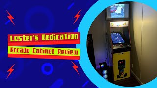 Lesters Dedication Arcade Cabinet Review [upl. by Hawken693]