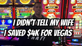 My wife doesn’t know I saved 4k to blow in Las Vegas gambling jackpots dlucky [upl. by Gans]