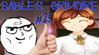 Nunca critiquei xD  Sables Grimoire 25 [upl. by Acemaj]