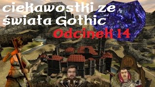 Ciekawostki ze świata Gothic 14 Bardzo krótki odcinek [upl. by Aline]