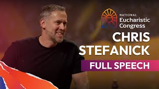 Chris Stefanicks Full Speech at the 2024 National Eucharistic Congress [upl. by Ellivro158]