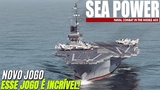 SEA POWER CHEGOU GAME TÁTICO NAVAL [upl. by Rutledge116]