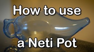 HOW TO SAFELY USE A NETI POT [upl. by Danila929]