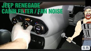 2015 Jeep Renegade fan noise and cabin filter replacement [upl. by Akalam]