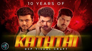 Celebrating 10 years of Kaththi  Thalapathy Vijay  Anirudh Ravichandran  AR Murugadoss [upl. by Ericka]