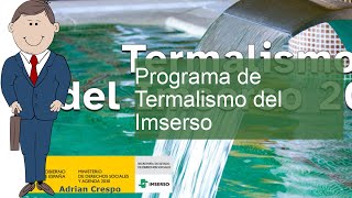 Programa de Termalismo del Imserso generaciónSENIOR [upl. by Ansilme]